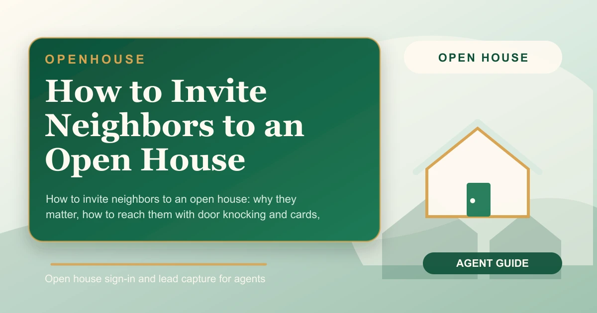 How to Invite Neighbors to an Open House