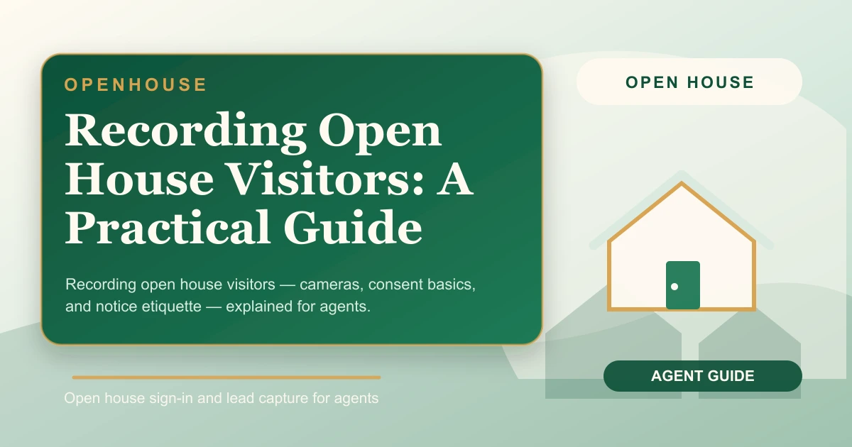Recording Open House Visitors: A Practical Guide